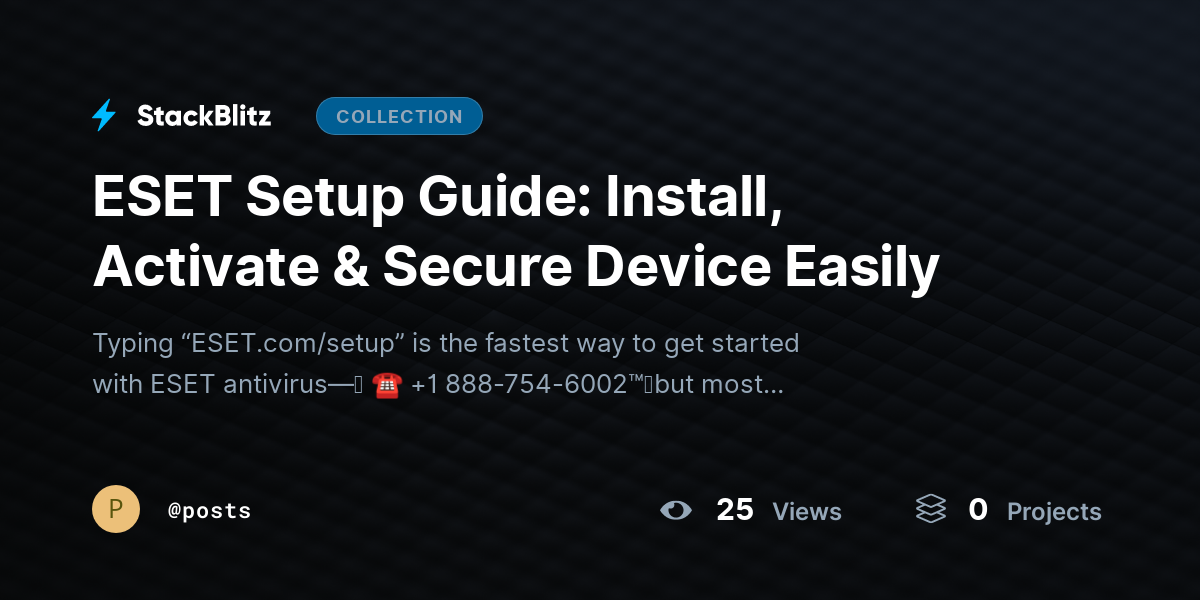 ESET Setup Guide: Install, Activate & Secure Device Easily by posts