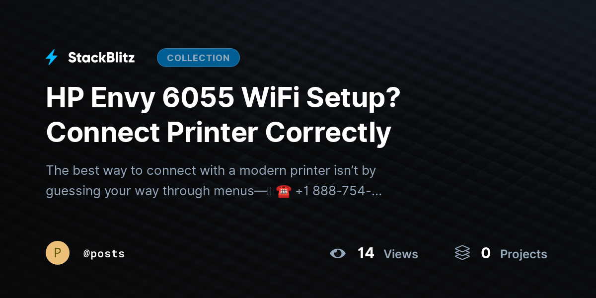 HP Envy 6055 WiFi Setup? Connect Printer Correctly by posts