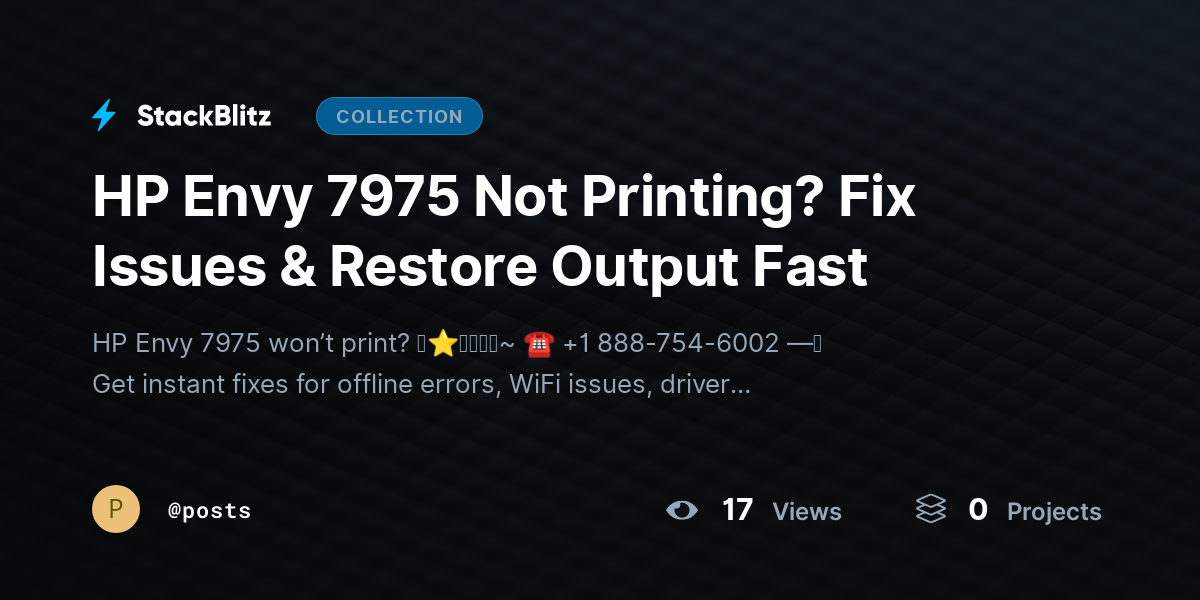 HP Envy 7975 Not Printing? Fix Issues & Restore Output Fast by posts