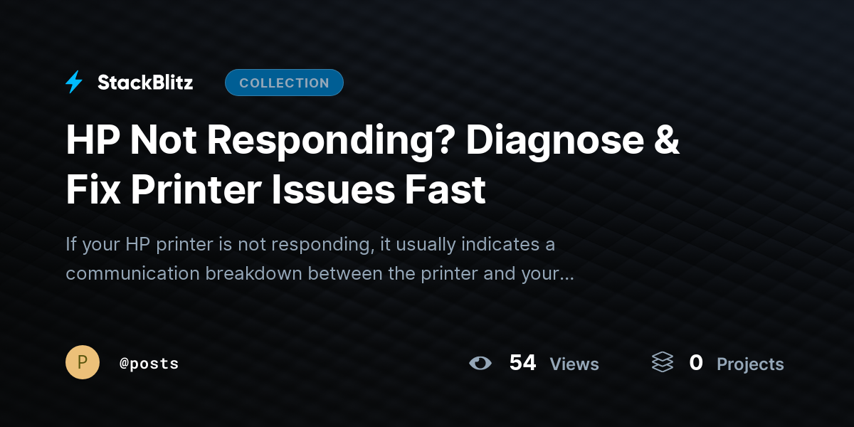 HP Not Responding? Diagnose & Fix Printer Issues Fast by posts