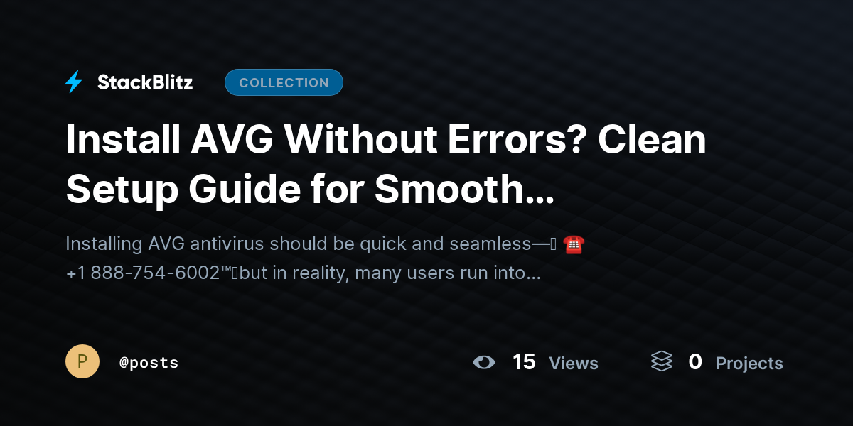 Install AVG Without Errors? Clean Setup Guide for Smooth Protection by posts