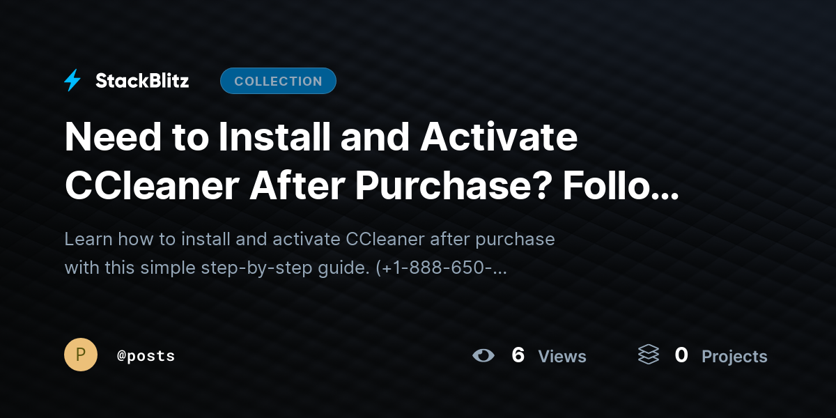 Need to Install and Activate CCleaner After Purchase? Follow This Step-by-Step Setup Guide by posts