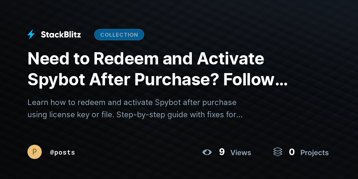 Need to Redeem and Activate Spybot After Purchase? Follow This Step-by-Step Activation Guide by posts