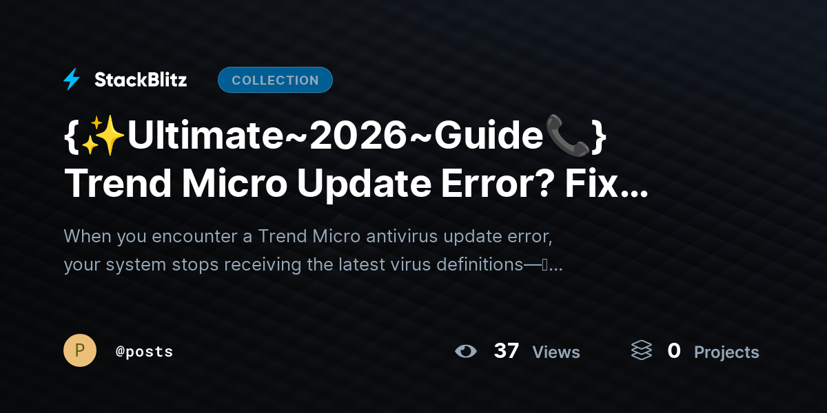 {✨Ultimate~2026~Guide📞} Trend Micro Update Error? Fix Issues & Restore Full Protection Fast by posts