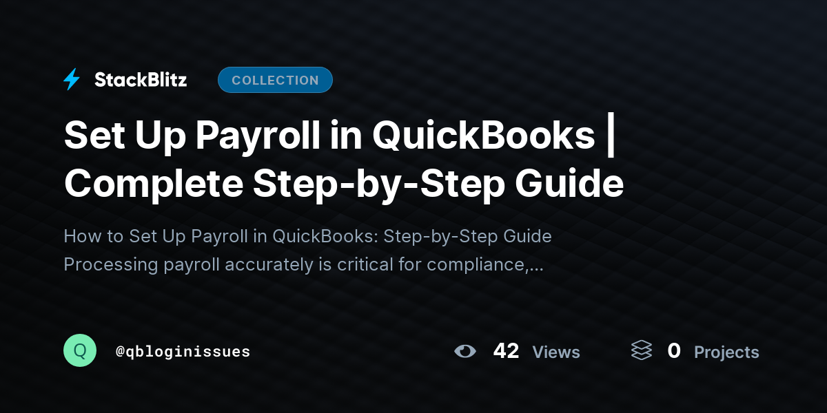 Set Up Payroll in QuickBooks | Complete Step-by-Step Guide by qbloginissues