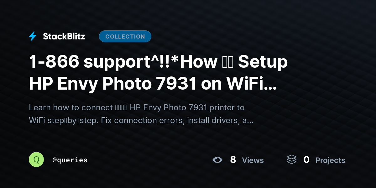 1-866 support^!!*How ｔｏ Setup HP Envy Photo 7931 on WiFi (Wireless Setup Guide 2026) by queries