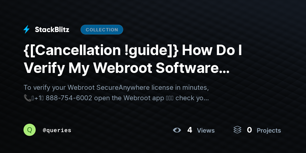 {[Cancellation !guide]} How Do I Verify My Webroot Software License in Minutes? (Fast, Safe Checks That Actually Work – 2026 Guide) by queries