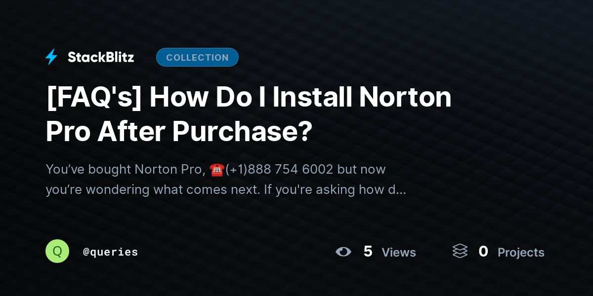 [FAQ's] How Do I Install Norton Pro After Purchase? by queries