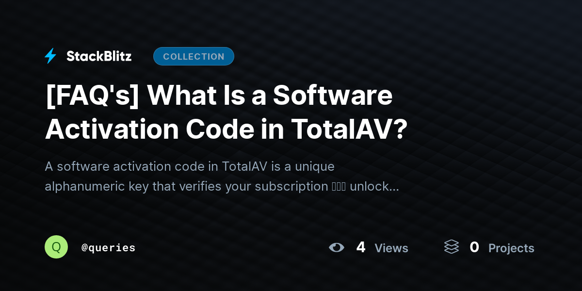 [FAQ's] What Is a Software Activation Code in TotalAV? by queries