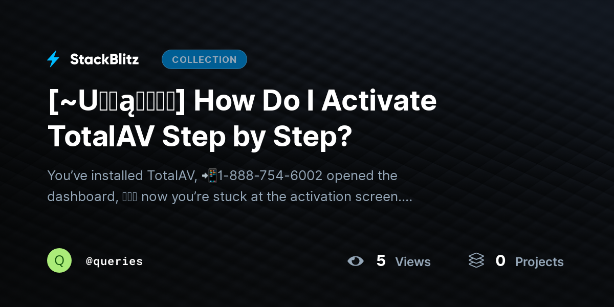 [~U℘ɖąɬɛɖ⛧] How Do I Activate TotalAV Step by Step? by queries