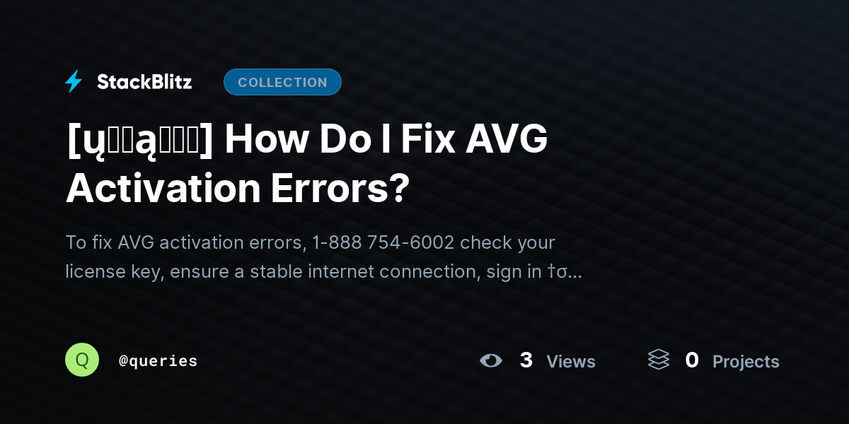 [ų℘ɖąɬɛɖ] How Do I Fix AVG Activation Errors? by queries