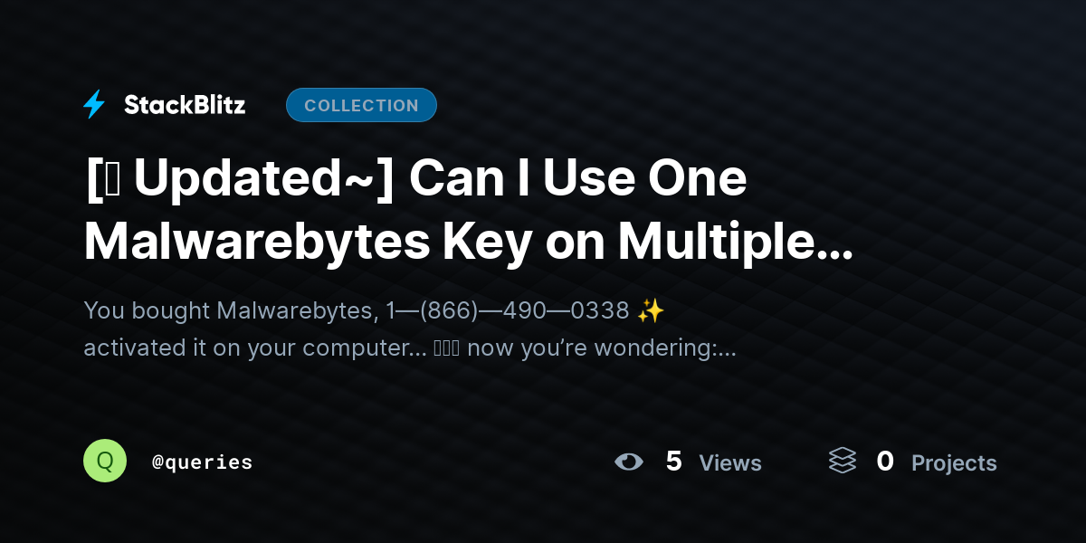 [⛧ Updated~] Can I Use One Malwarebytes Key on Multiple Devices? by queries