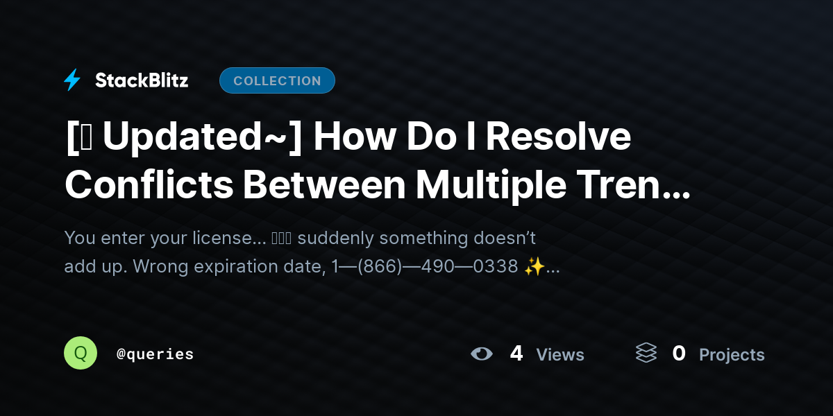 [⛧ Updated~] How Do I Resolve Conflicts Between Multiple Trend Micro Licenses? by queries