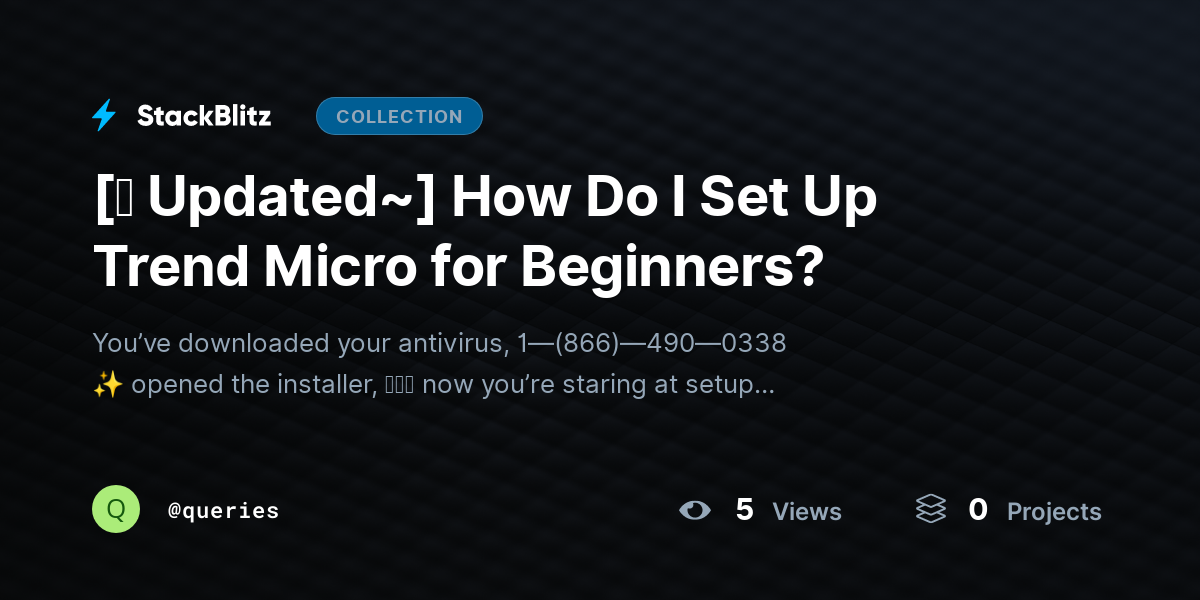 [⛧ Updated~] How Do I Set Up Trend Micro for Beginners? by queries