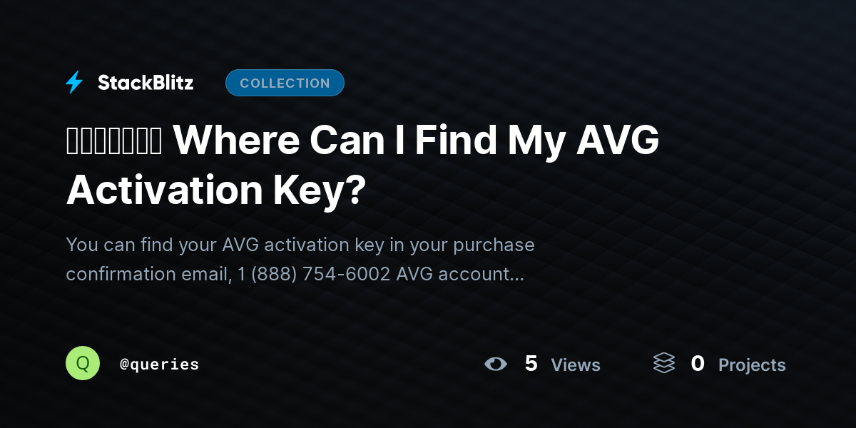 ᵘᵖᵈᵃᵗᵉᵈ Where Can I Find My AVG Activation Key? by queries