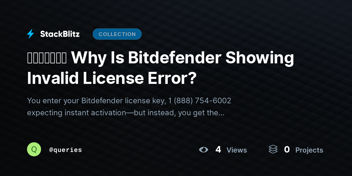 ᵘᵖᵈᵃᵗᵉᵈ Why Is Bitdefender Showing Invalid License Error? by queries