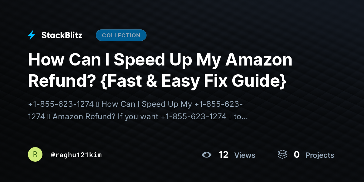 How Can I Speed Up My Amazon Refund? {Fast & Easy Fix Guide} by raghu121kim