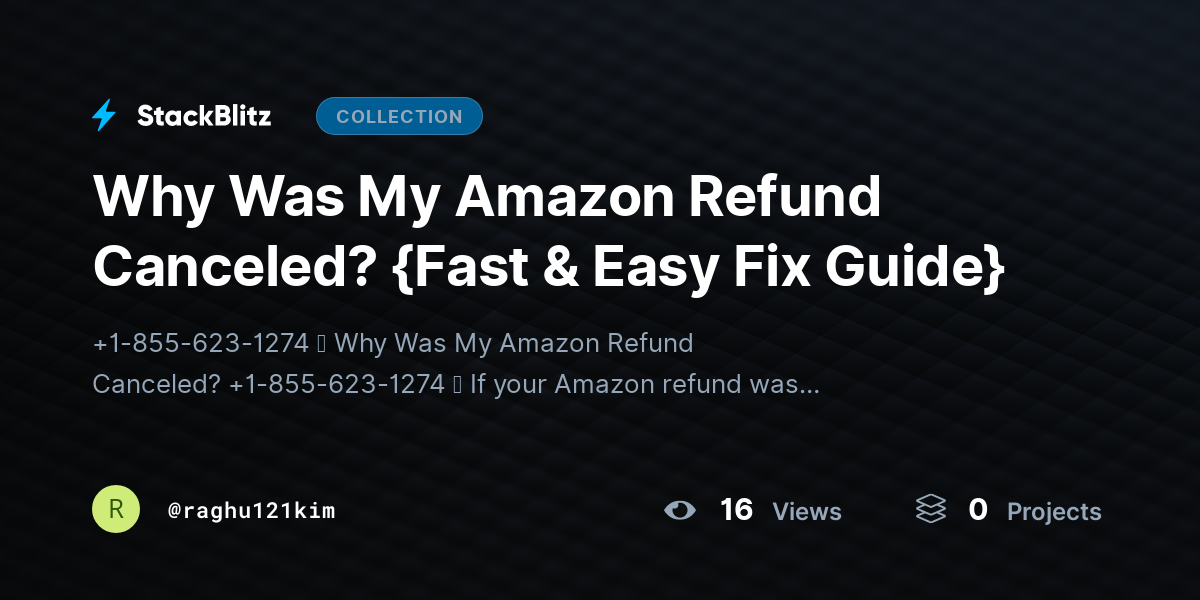 Why Was My Amazon Refund Canceled? {Fast & Easy Fix Guide} by raghu121kim