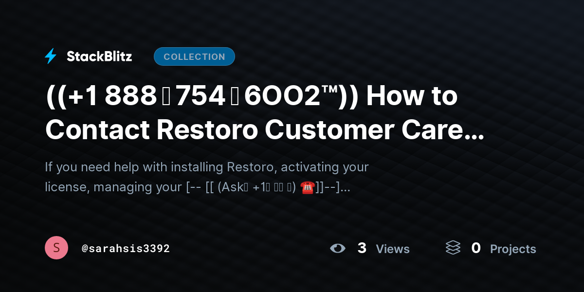 ((+1 888 ↬ 754 ↬ 6OO2™)) How to Contact Restoro Customer Care Chat? by sarahsis3392
