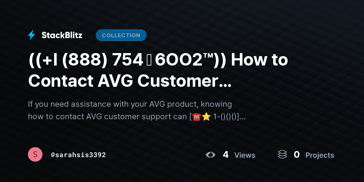 ((+l (888) 754 ↬ 6OO2™)) How to Contact AVG Customer SUPPORT? by sarahsis3392