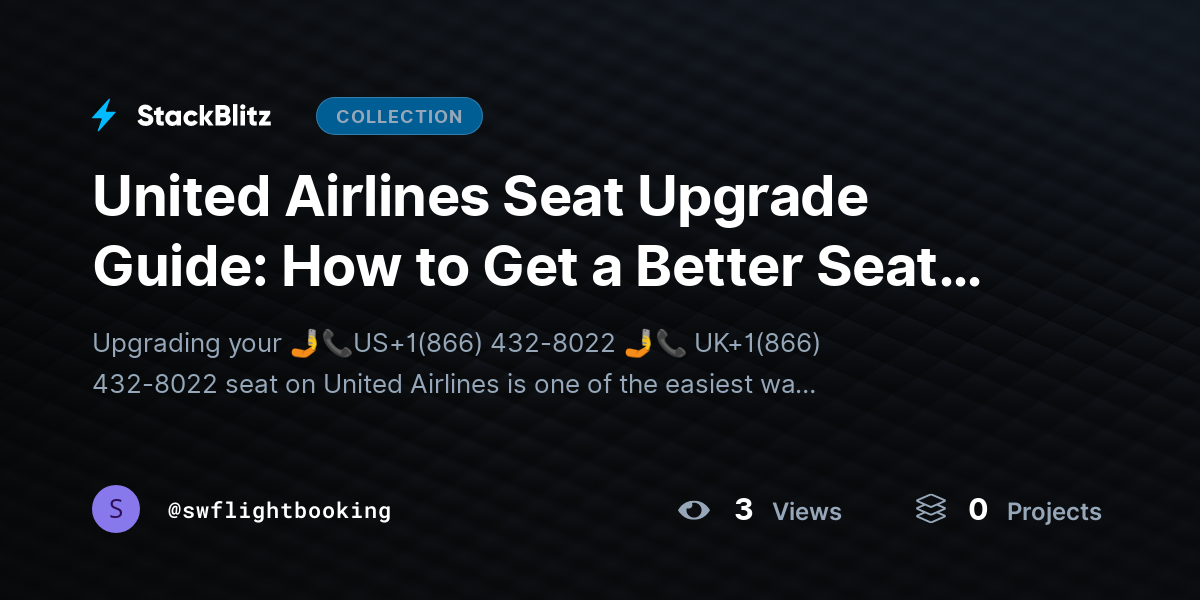 United Airlines Seat Upgrade Guide: How to Get a Better Seat Easily by swflightbooking
