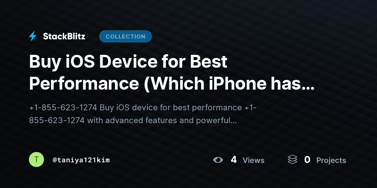 Buy iOS Device for Best Performance (Which iPhone has the best performance?) by taniya121kim