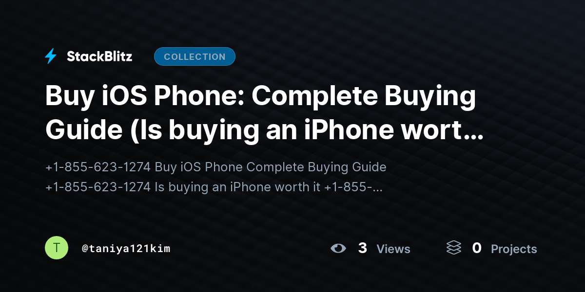 Buy iOS Phone: Complete Buying Guide (Is buying an iPhone worth it?) by taniya121kim