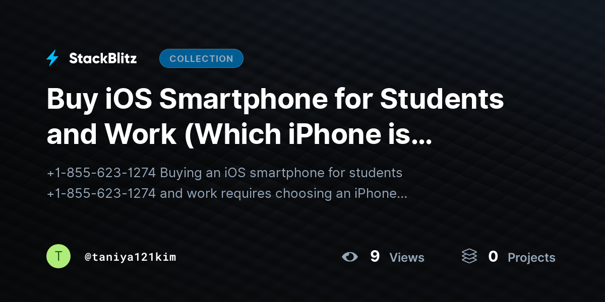 Buy iOS Smartphone for Students and Work (Which iPhone is suitable for me?) by taniya121kim