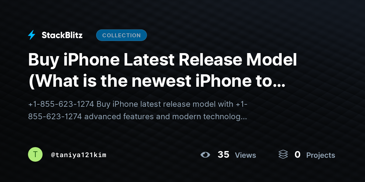 Buy iPhone Latest Release Model (What is the newest iPhone to buy?) by taniya121kim