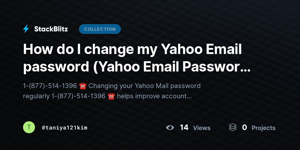 How do I change my Yahoo Email password (Yahoo Email Password Update) by taniya121kim