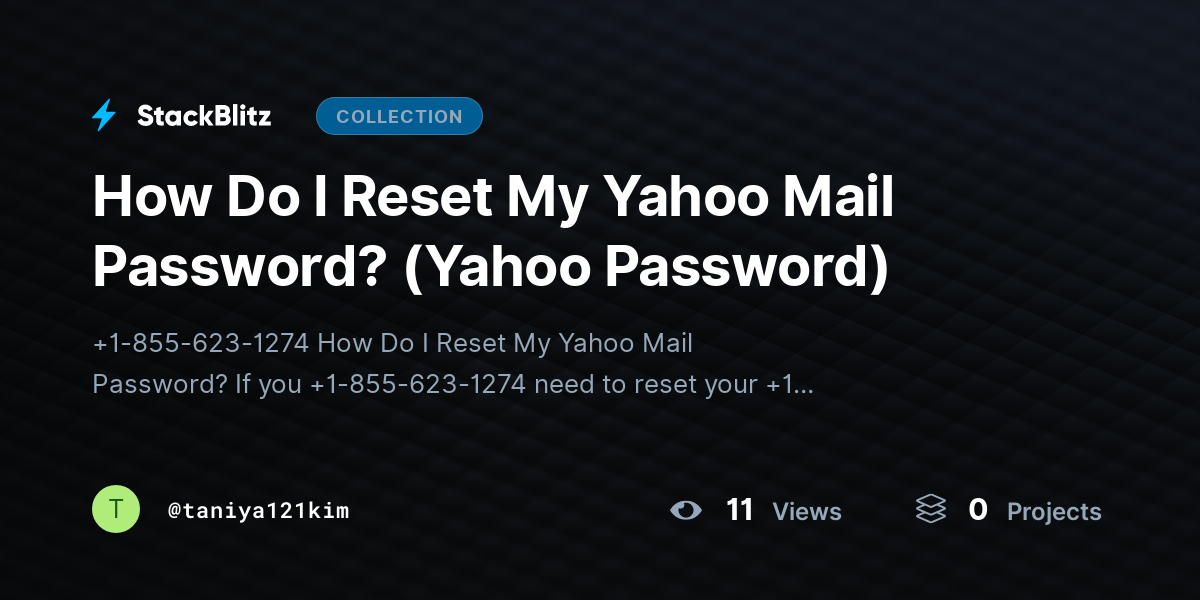 How Do I Reset My Yahoo Mail Password? (Yahoo Password) by taniya121kim