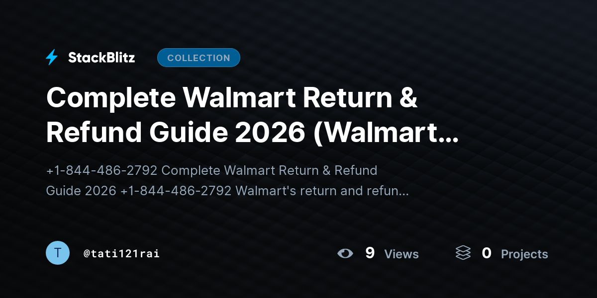 Complete Walmart Return & Refund Guide 2026 (Walmart Return Policy 2026) by tati121rai