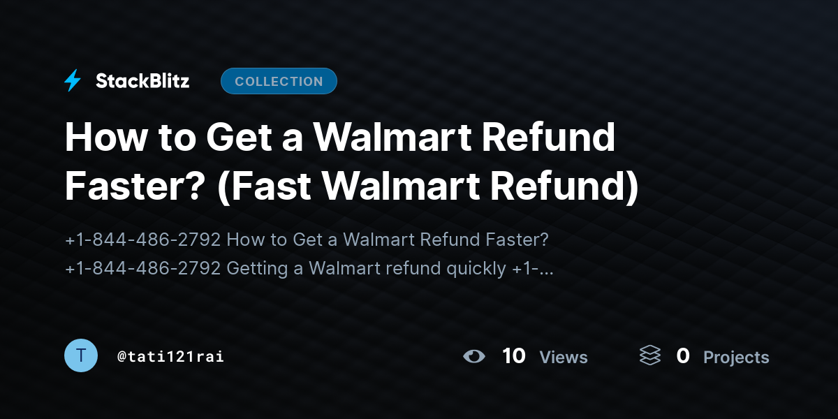 How to Get a Walmart Refund Faster? (Fast Walmart Refund) by tati121rai