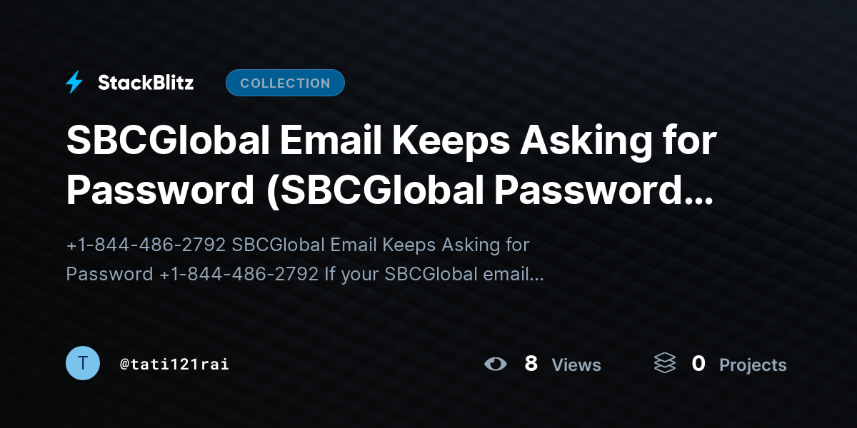 SBCGlobal Email Keeps Asking for Password (SBCGlobal Password Error) by tati121rai