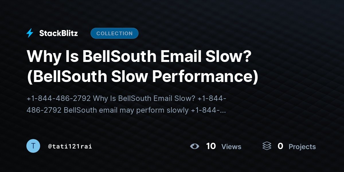 Why Is BellSouth Email Slow? (BellSouth Slow Performance) by tati121rai