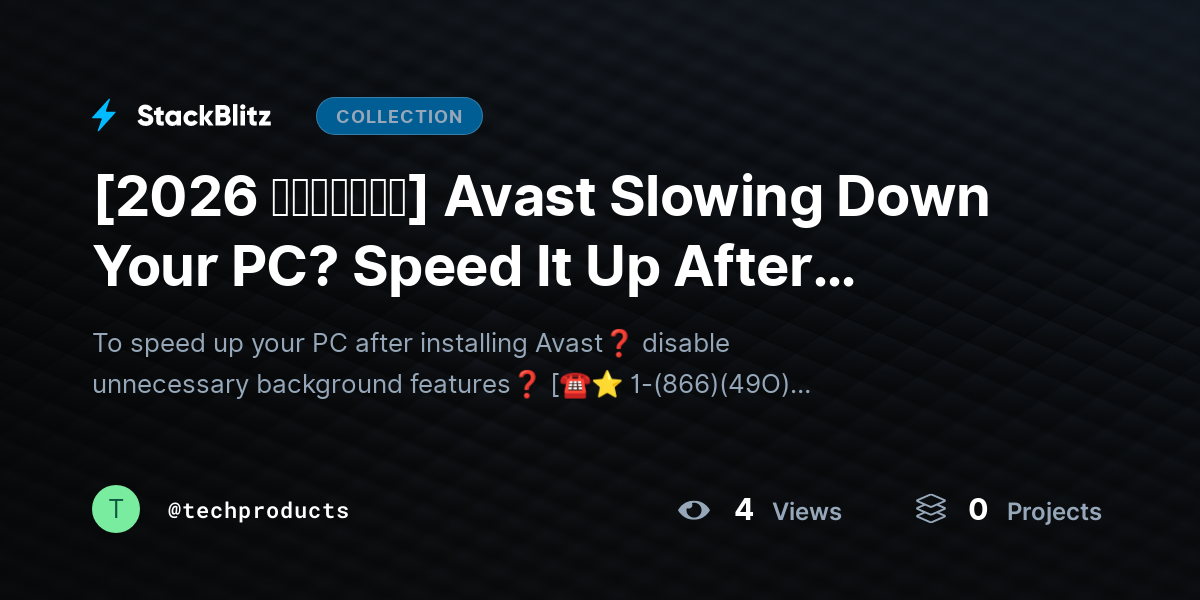 [2026 𝘂𝗽𝗱𝗮𝘁𝗲𝗱] Avast Slowing Down Your PC? Speed It Up After Installation (2026 Optimization Guide) by techproducts