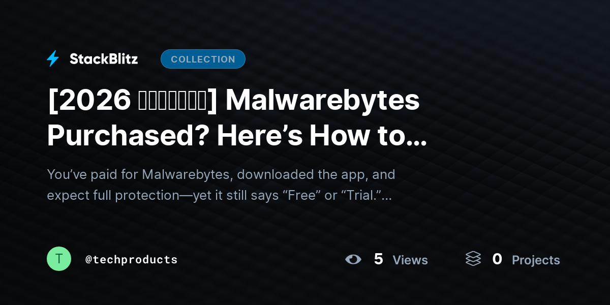 [2026 𝘂𝗽𝗱𝗮𝘁𝗲𝗱] Malwarebytes Purchased? Here’s How to Activate It (Complete 2026 Setup Guide) by techproducts