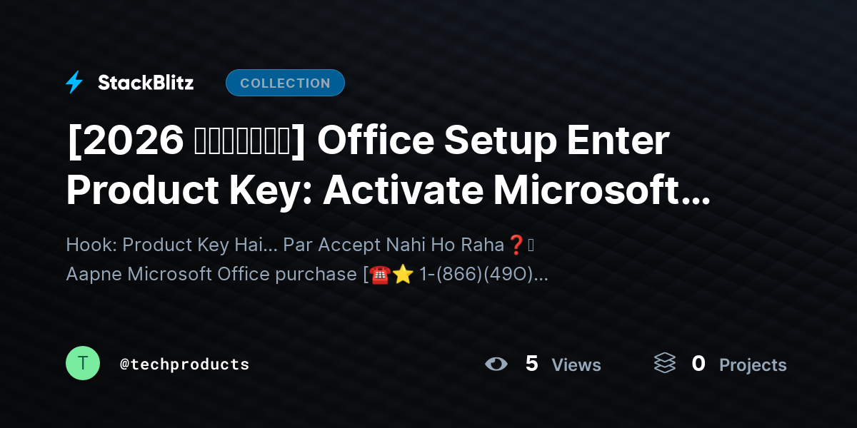 [2026 𝘂𝗽𝗱𝗮𝘁𝗲𝗱] Office Setup Enter Product Key: Activate Microsoft Office the Right Way (2026 Guide) by techproducts