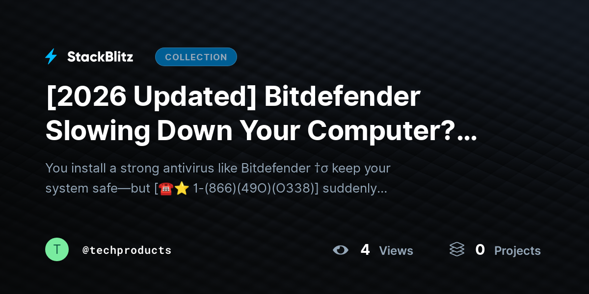 [2026 Updated] Bitdefender Slowing Down Your Computer? Fix It Without Losing Protection (2026 Guide) by techproducts