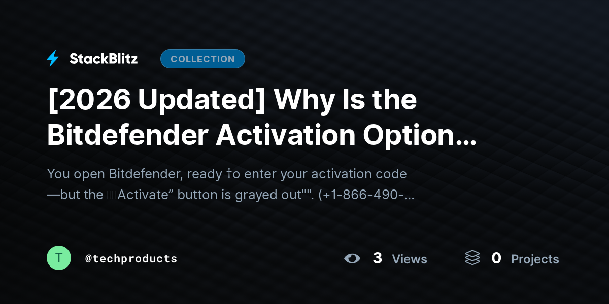 [2026 Updated] Why Is the Bitdefender Activation Option Grayed Out? (2026 Fix Guide) by techproducts