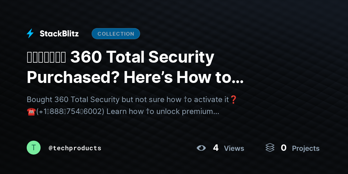 ᵘᵖᵈᵃᵗᵉᵈ 360 Total Security Purchased? Here’s How to Activate It (2026 Activation Guide) by techproducts