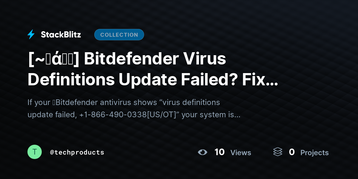 [~𝐅ά𝓠𝕤] Bitdefender Virus Definitions Update Failed? Fix Update Errors & Restore Protection Fast by techproducts