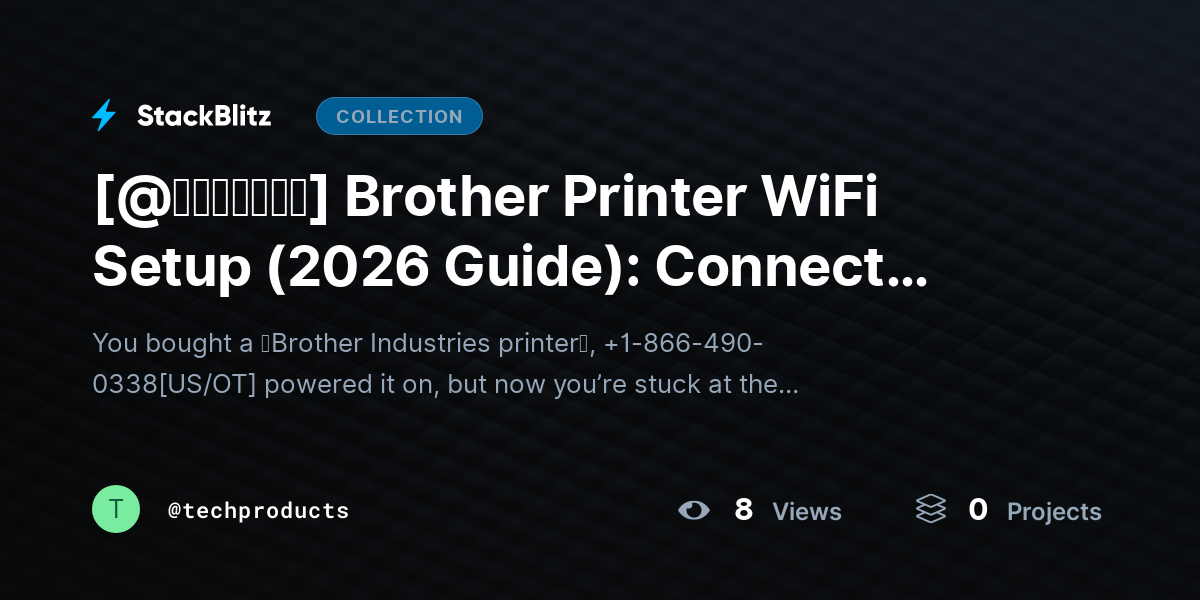 [@𝘶𝘱𝘥𝘢𝘵𝘦𝘥] Brother Printer WiFi Setup (2026 Guide): Connect Your Printer to Wireless Network in Minutes by techproducts