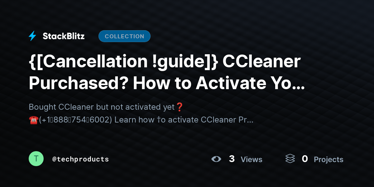 {[Cancellation !guide]} CCleaner Purchased? How to Activate Your License (Quick & Clear Guide) by techproducts