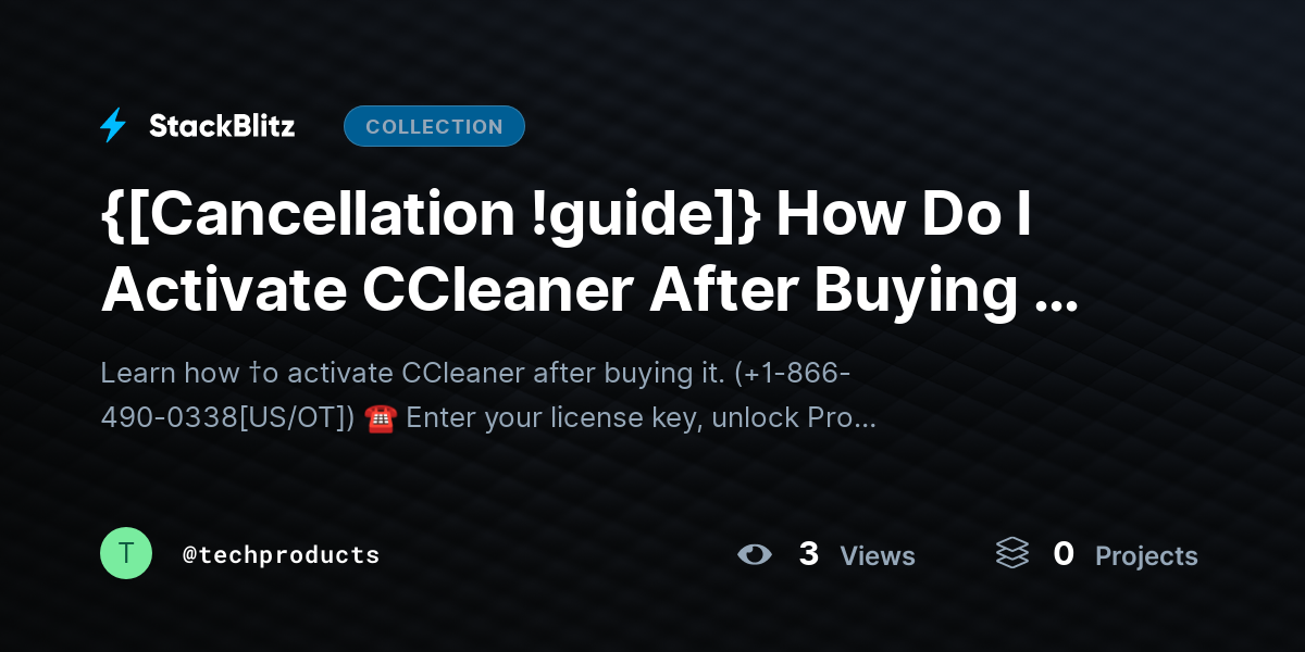 {[Cancellation !guide]} How Do I Activate CCleaner After Buying It (2026 Guide) by techproducts