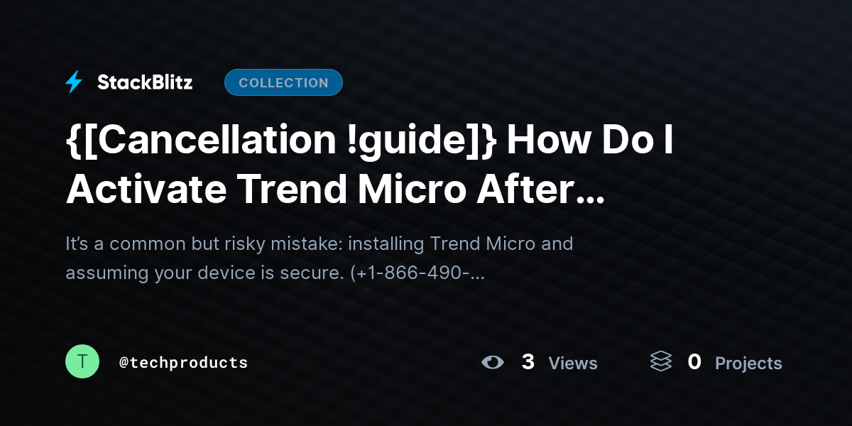 {[Cancellation !guide]} How Do I Activate Trend Micro After Buying It (2026’s Best Method) by techproducts