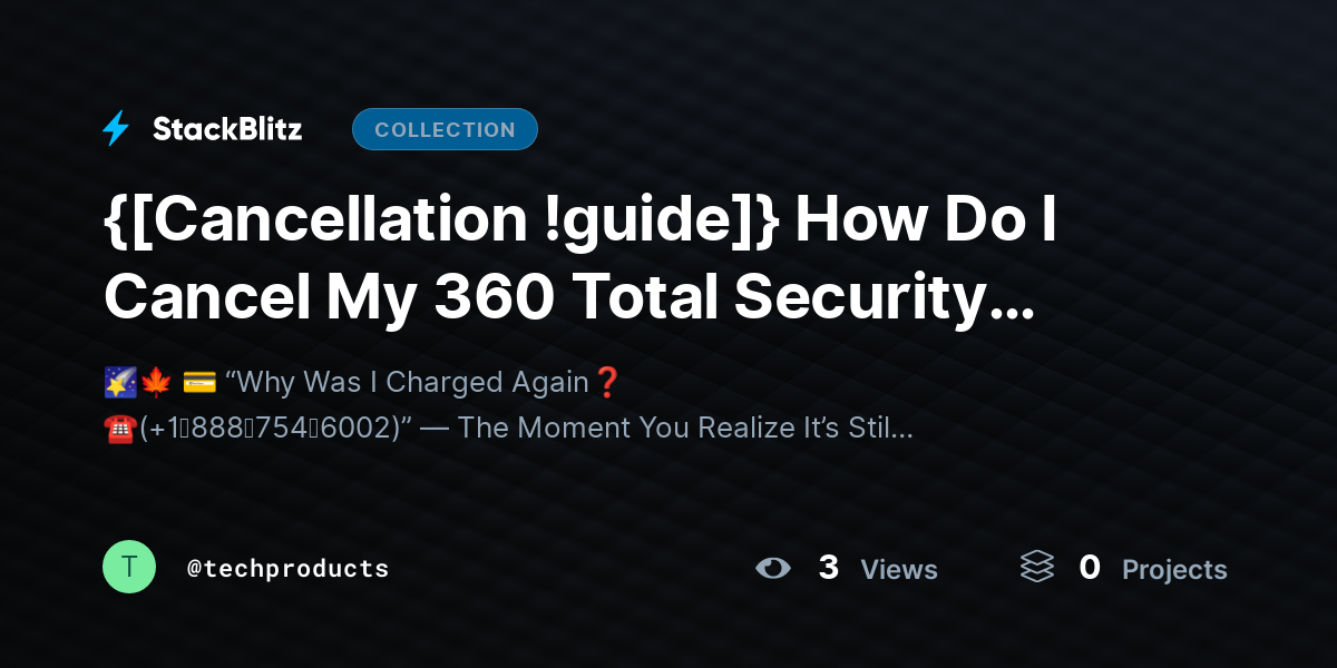 {[Cancellation !guide]} How Do I Cancel My 360 Total Security Subscription ~Easily (2026 Guide) by techproducts