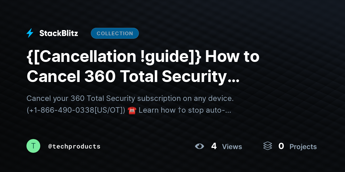 {[Cancellation !guide]} How to Cancel 360 Total Security Subscription on Any Device (Step-by-Step Guide) by techproducts