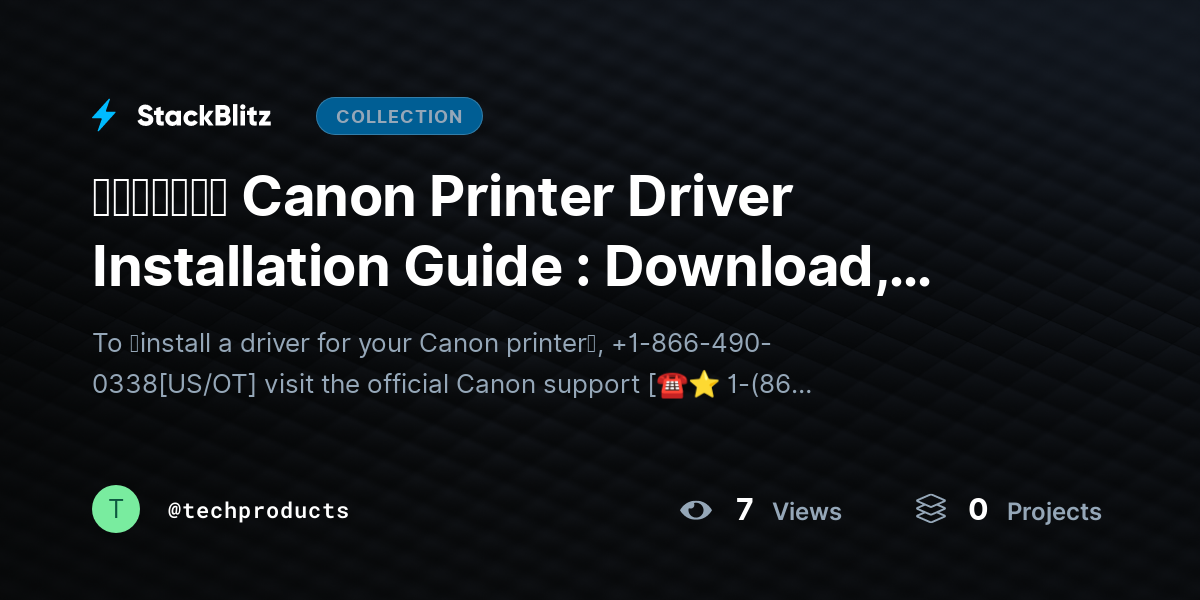 ᵘᵖᵈᵃᵗᵉᵈ Canon Printer Driver Installation Guide : Download, Install & Fix Driver Issues by techproducts