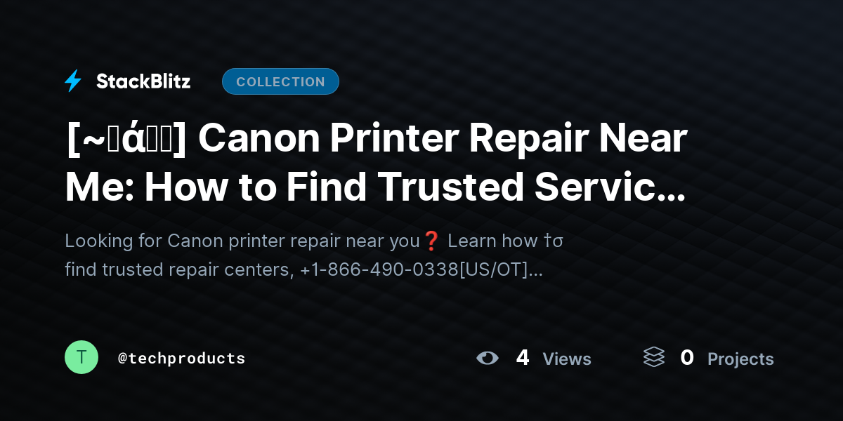 [~𝐅ά𝓠𝕤] Canon Printer Repair Near Me: How to Find Trusted Service & Fix Common Issues Fast by techproducts